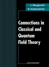 book Connections in classical and quantum field theory