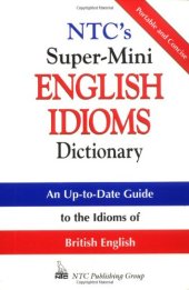 book NTC's super-mini English idioms dictionary