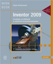 book Inventor 2009: Grundlagen und Methodik in zahlreichen Konstruktionsbeispielen