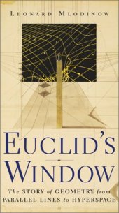 book Euclid's window: the story of geometry from parallel lines to hyperspace