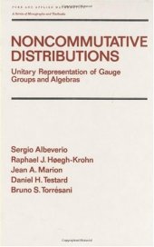 book Noncommutative distributions: unitary representation of gauge groups and algebras