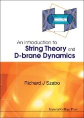 book An introduction to string theory and D-brane dynamics