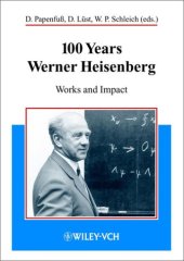 book 100 years Werner Heisenberg: works and impact