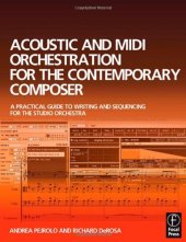 book Acoustic and midi orchestration for the contemporary composer