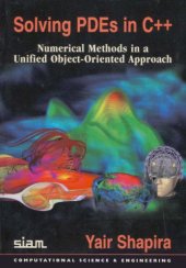 book Solving PDEs in C++: numerical methods in a unified object-oriented approach