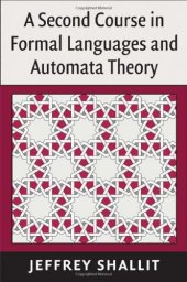 book A second course in formal languages and automata theory