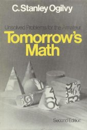 book Tomorrow's math; unsolved problems for the amateur