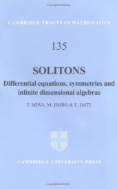 book Solitons: differential equations, symmetries, and infinite dimensional algebras