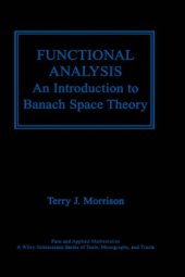 book Functional analysis: an introduction to Banach space theory