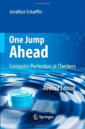 book One jump ahead: computer perfection at checkers