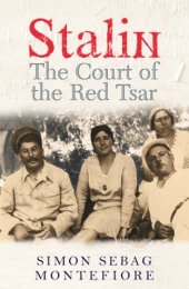 book Stalin: the court of the Red Tsar