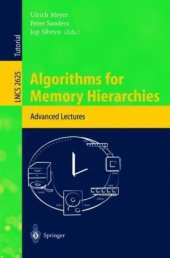 book Algorithms for Memory Hierarchies: Advanced Lectures