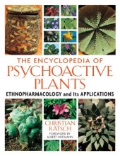 book The Encyclopedia of Psychoactive Plants: Ethnopharmacology and Its Applications