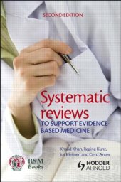 book Systematic reviews to support evidence-based medicine, 2nd edition