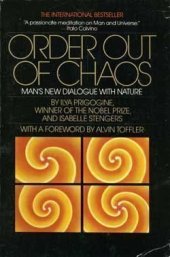 book Order out of chaos: Man's new dialogue with nature