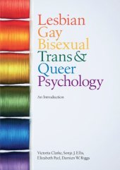 book Lesbian, Gay, Bisexual, Trans and Queer Psychology: An Introduction