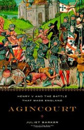 book Agincourt: Henry V and the Battle That Made England