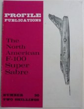 book Aircraft Profile No. 30: The North American F-100 Super Sabre