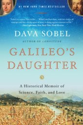 book Galileo's Daughter: A Historical Memoir of Science, Faith, and Love