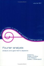 book Fourier Analysis: Analytic and Geometric Aspects