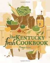 book The Kentucky Fresh Cookbook