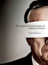 book The Cognitive Neuropsychiatry of Parkinson's Disease