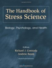 book The Handbook of Stress Science: Biology, Psychology, and Health