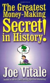 book The Greatest Money-Making Secret in History!