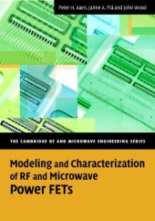 book Modeling and Characterization of RF and Microwave Power FETs