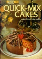 book Quick-Mix Cakes and Deliciously Easy Muffins