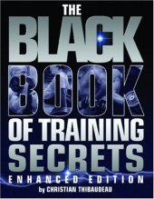 book The Black Book of Training Secrets: Enhanced Edition