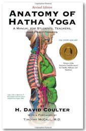 book Anatomy of Hatha Yoga: A Manual for Students, Teachers, and Practitioners