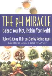 book The pH Miracle: Balance Your Diet, Reclaim Your Health