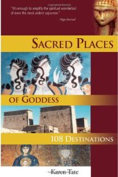 book Sacred Places of Goddess: 108 Destinations