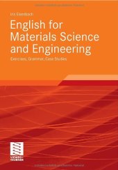 book English for Materials Science and Engineering: Exercises, Grammar, Case Studies