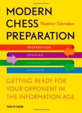 book Modern Chess Preparation: Getting Ready for Your Opponent in the Information Age