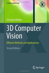 book 3D computer vision: Efficient methods and applications