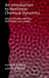 book An introduction to nonlinear chemical dynamics: oscillations, waves, patterns, and chaos