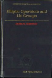 book Elliptic operators and Lie groups