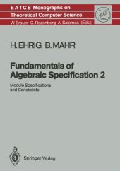 book Fundamentals of Algebraic Specification 2: Module Specifications and Constraints