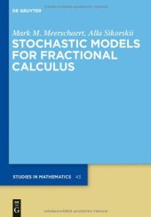 book Stochastic Models for Fractional Calculus