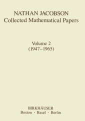 book Nathan Jacobson Collected Mathematical Papers: Volume 2 (1947–1965)