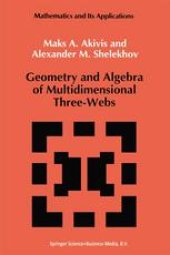 book Geometry and algebra of multidimensional three-webs