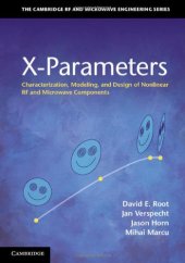 book X-Parameters: Characterization, Modeling, and Design of Nonlinear RF and Microwave Components