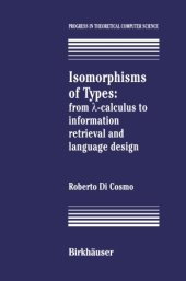 book Isomorphisms of Types: from λ-calculus to information retrieval and language design