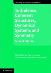 book Turbulence, Coherent Structures, Dynamical Systems and Symmetry