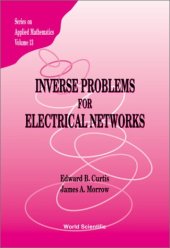 book Inverse Problems for Electrical Networks