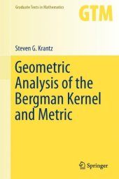 book Geometric analysis of the Bergman kernel and metric