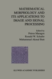 book Mathematical morphology and its applications to image and signal processing