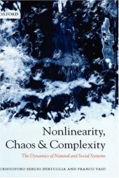 book Nonlinearity, Chaos, and Complexity: The Dynamics of Natural and Social Systems